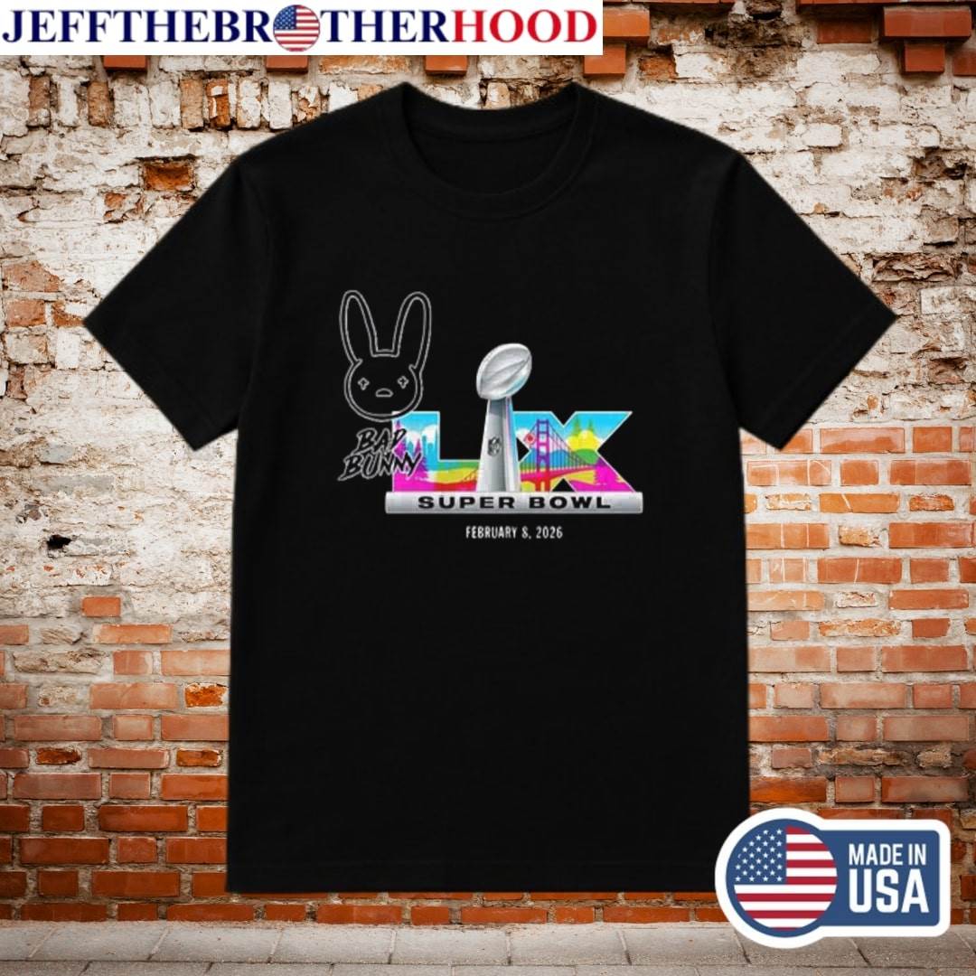 Bad Bunny Super Bowl LX Halftime Show 2026 Shirt | Levi's Stadium Tee