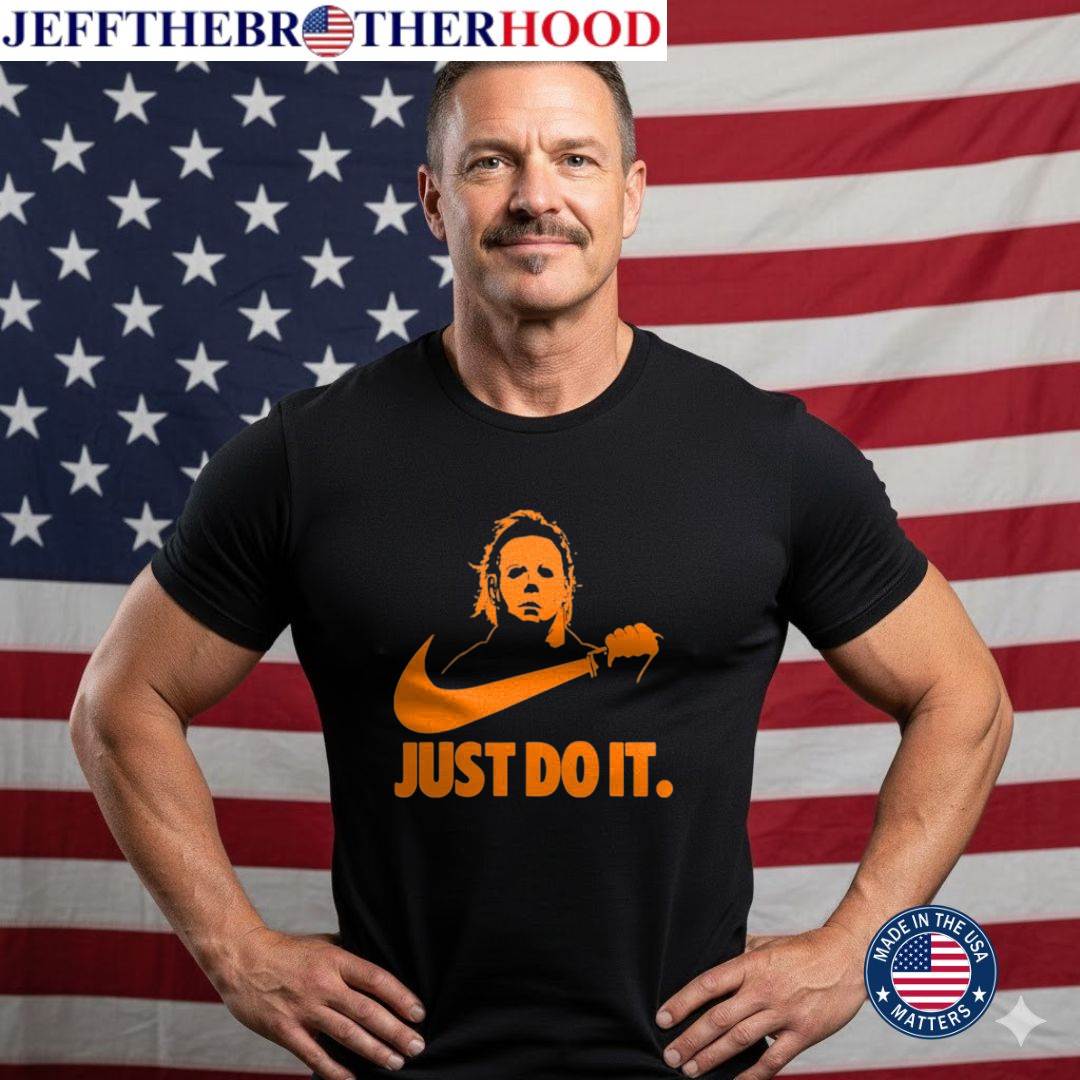 michael myers just do it t shirt